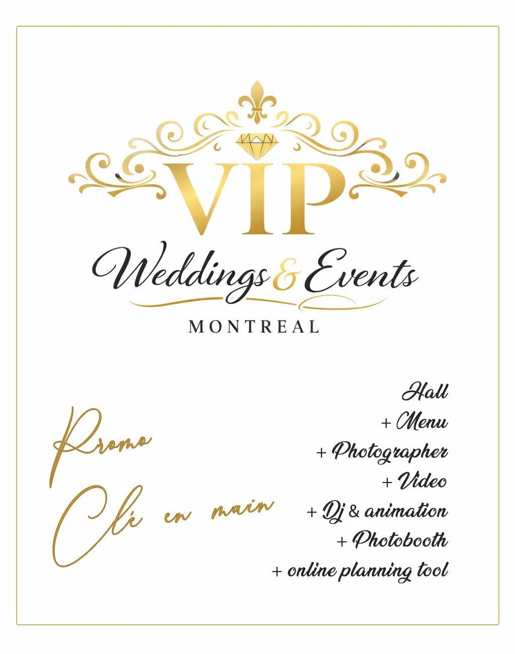 VIP promo cle en main